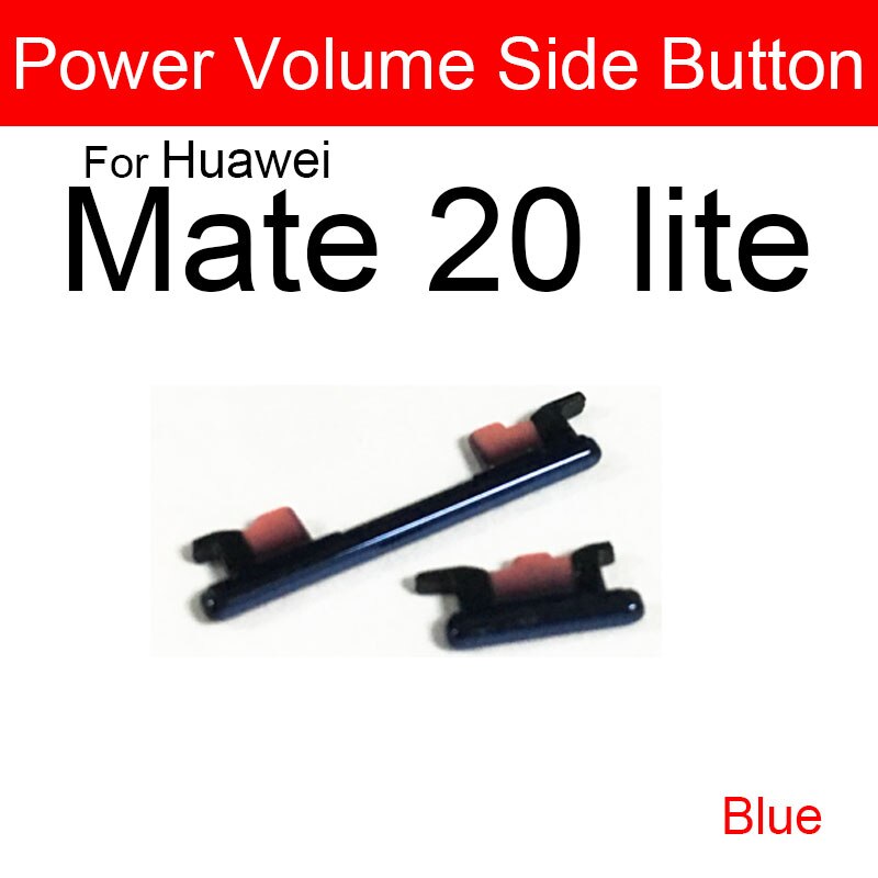 Power Volume Button For Huawei Mate 20 20Lite 20Pro 20X Up Down Audio Control Button Replacement Repair Parts Flex Ribbon Cable: Mate 20 Lite Blue