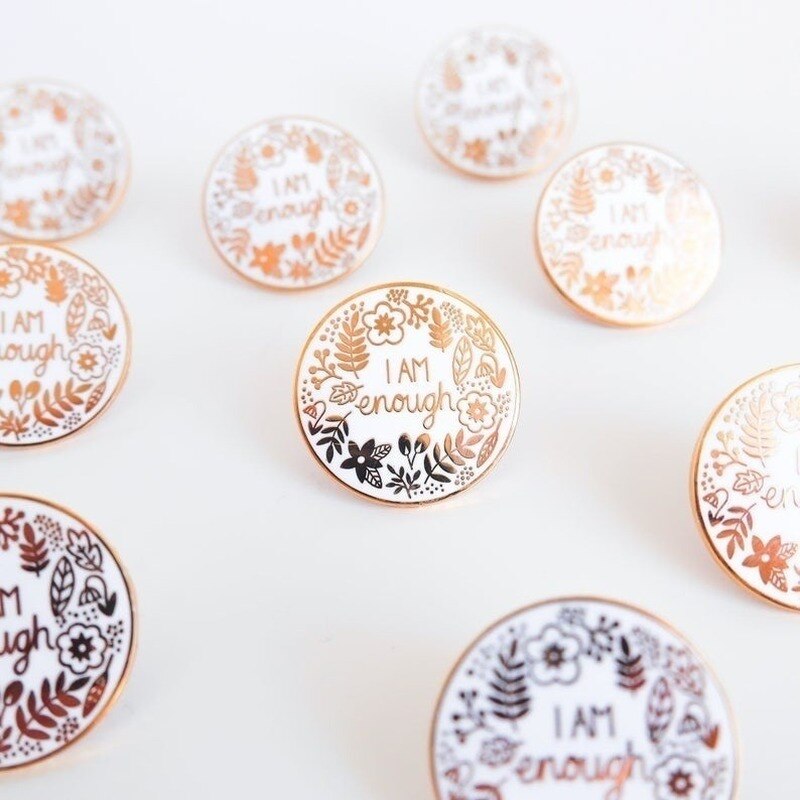 Eu sou o suficiente duro pino de lapela pino-consciência de saúde mental-auto-cuidado pinos crachá