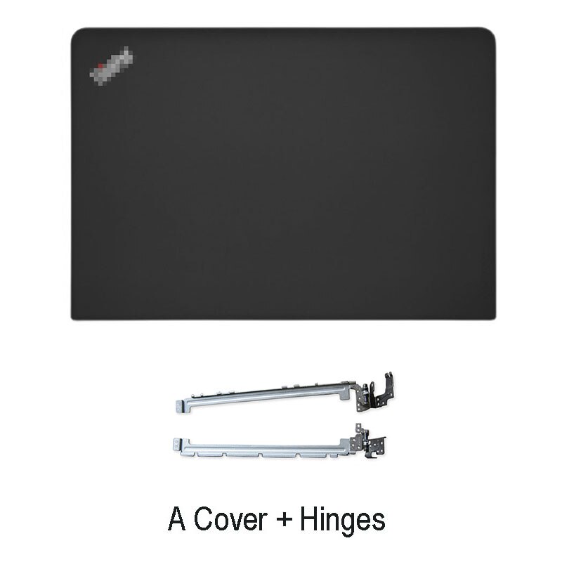 Laptop LCD Back Cover For Lenovo Thinkpad E550 E550C E555 E560 E565 Front Bezel Hinges Palmrest Bottom Case A B C D Cover: A Hinges