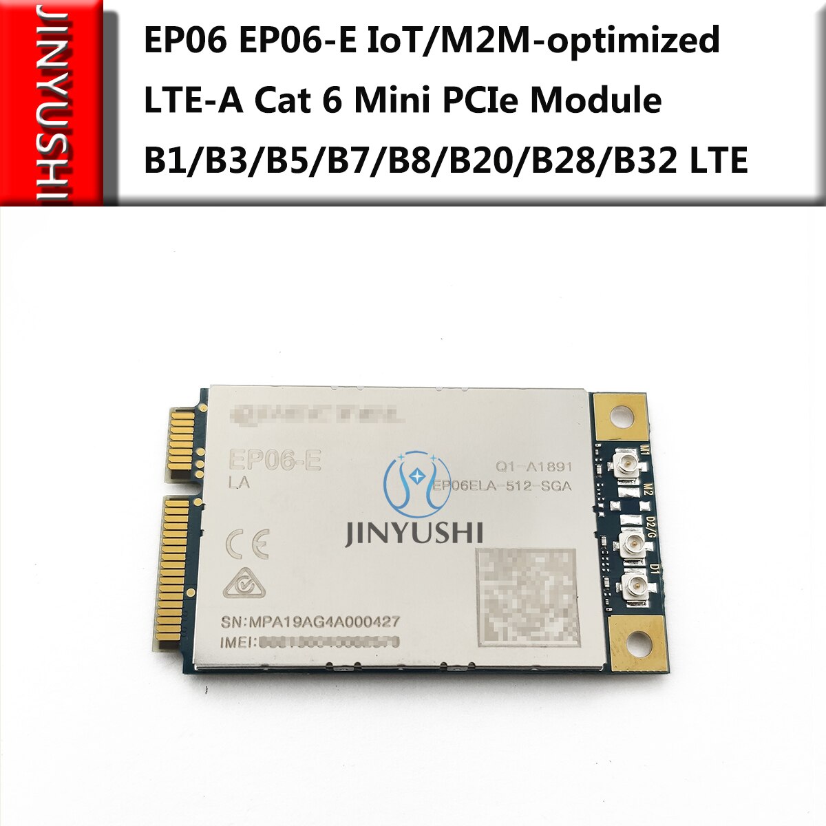 Ep06 ep06- e iot /m2m- optimoitu 4g lte-a cat 6 mini pcie moduuli  b1/b3/b5/b7/b8/b20/b28/b32 lte tuki openwrt/ mikrotik