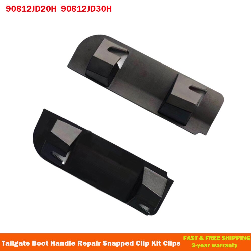 Car Accessories Tailgate Boot Handle Repair Snapped Clip Kit Clips For Nissan Qashqai 2006 90812JD20H 90812JD30H