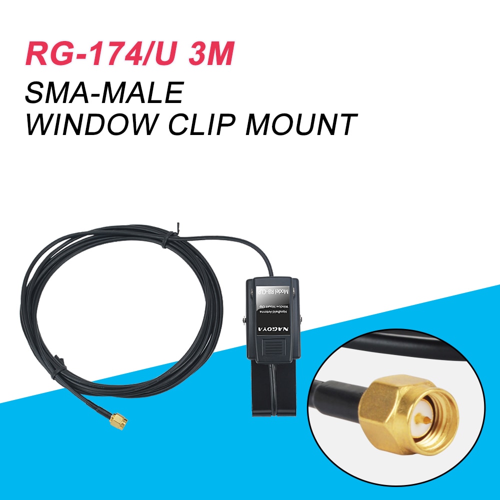 NAGOYA Original RB-CLP pince de fenêtre RG-174/U 3m câble SMA-connecteur mâle pour antenne Radio talkie-walkie