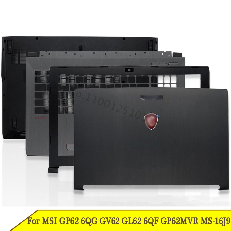 Laptop LCD Back Cover For MSI GP62 6QG GV62 GL62 6QF GP62MVR MS-16J9 GP62MVR GL62M Front Bezel Hinges Palmrest Bottom Case