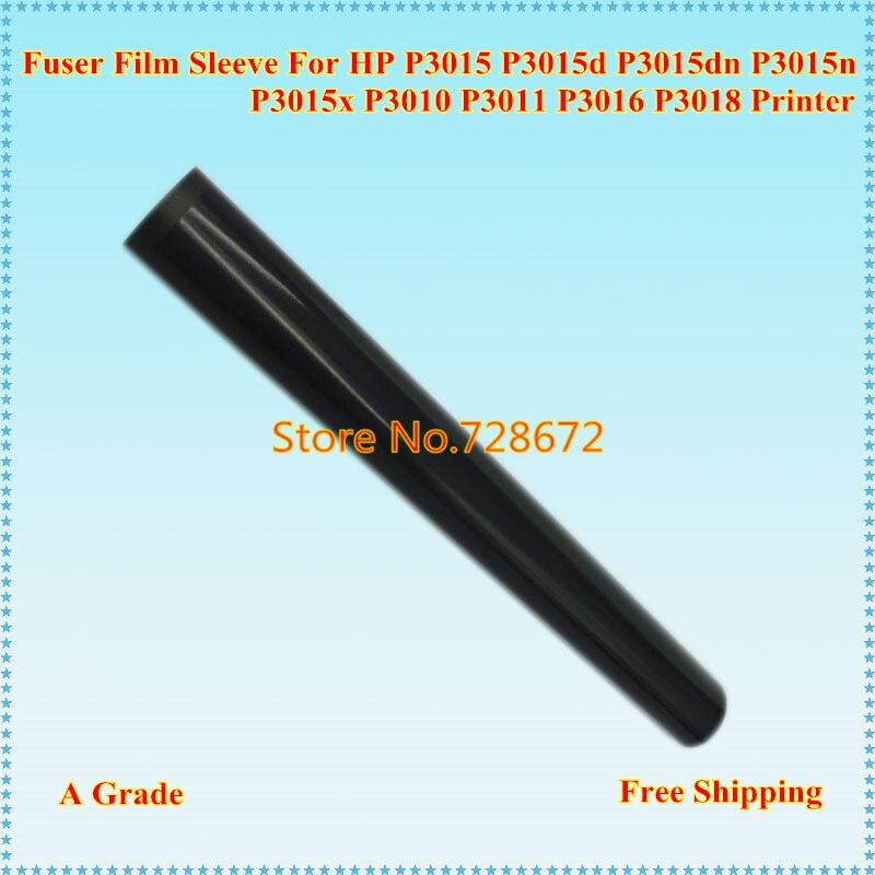 3pcs Fuser Fixing Film Sleeve for HP P3015 P3015d P3015dn P3015x P3015n P3011 M501 M506 M527 500 M521 M525