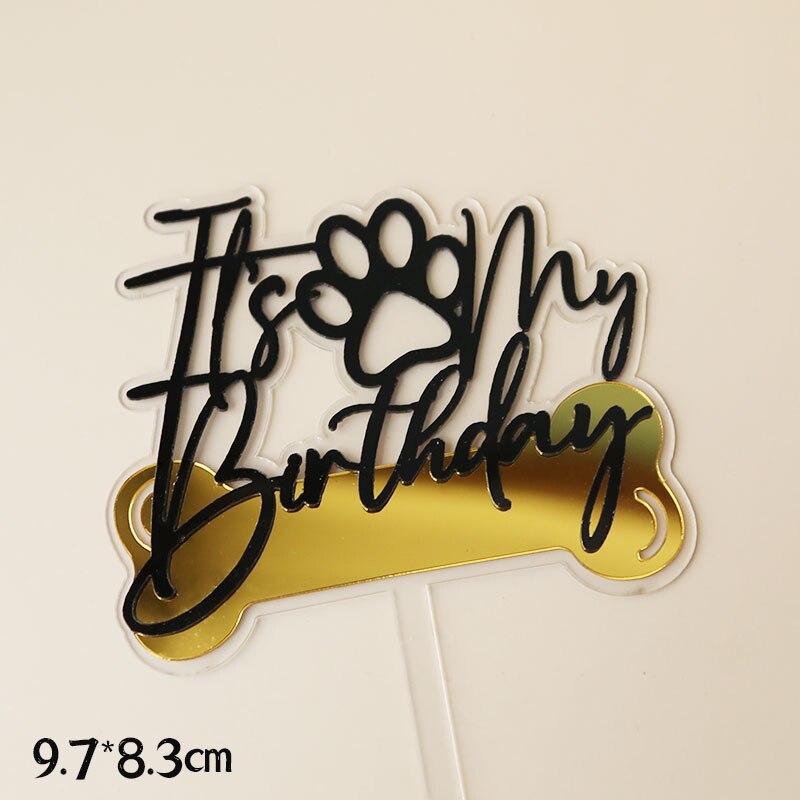 It's My Bark Day Bone Dog's Happy Birthday Acrylic Cake Topper for Dog Pet's Party Cake Decoration Baking Supplies Decor: 6 Acrylic