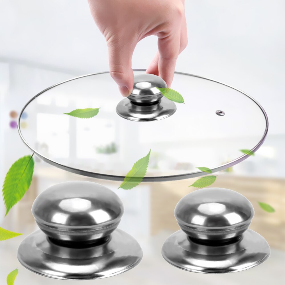Rvs Keuken Tool Handgreep Pan Cover Knop Vervanging Kookgerei Glazen Pot Deksel Handvat