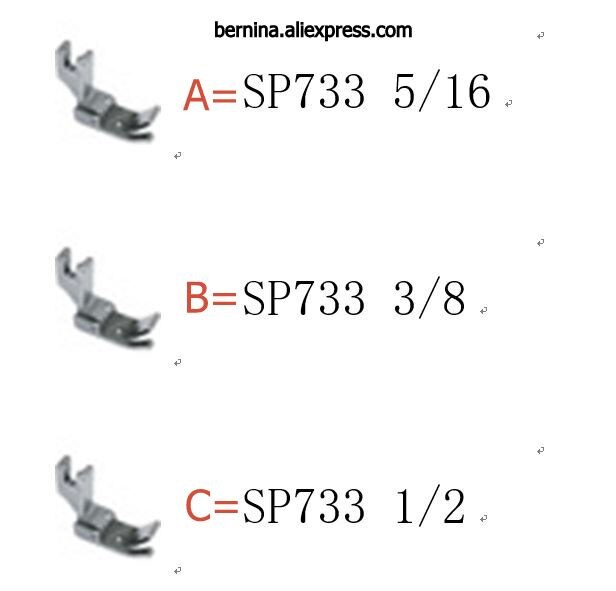 Industrial Sewing Machine PRESSER FOOT FEET SP733 5/16 3/8 1/2 1/8 3/16 1/4 SP705 for juki pfaff brother JACK TYPICAL SIRUBA: B