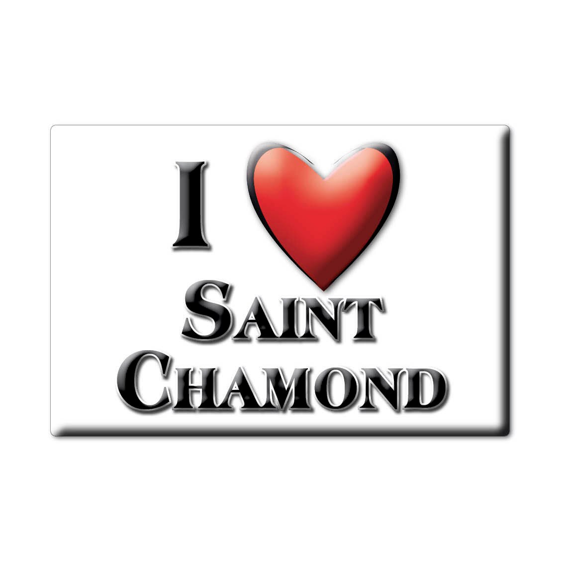 Aimant SAINT CHAMOND lodestone BRETAGNE (42) France aimant frigo SOUVENIR j'aime