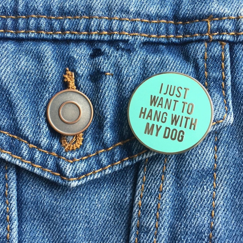 Dog enamel pin / Dog lover pin / Dog pins / Hang with my dog / Dog lover / for dog lover / Dog lapel pin / Dog lover