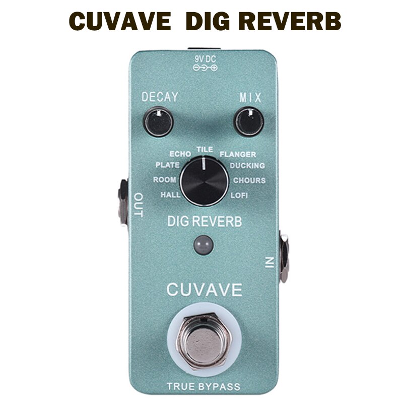 CUVAVE Digital Reverb Guitar Effect Pedal True Bypass Full Metal Shell DIG Pitch DIG DELAY for guitar pedal guitar accessories