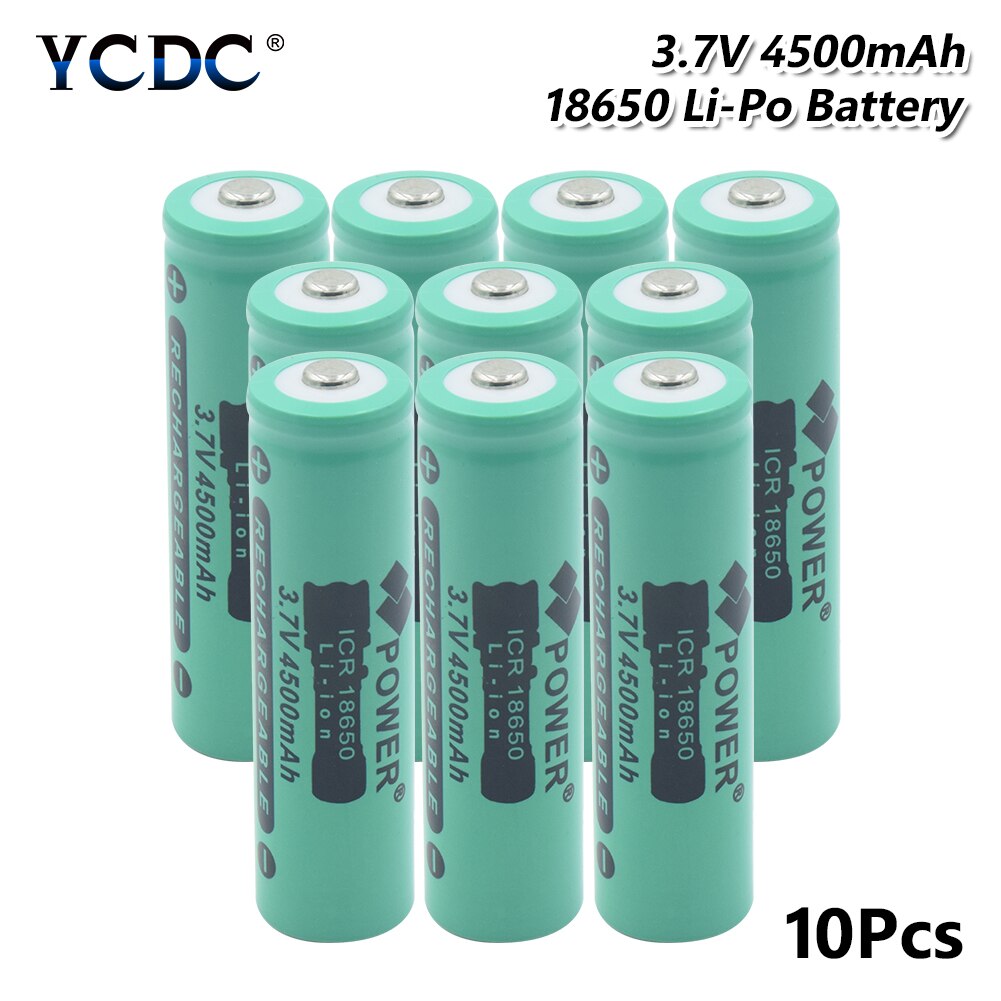 3.7V 4500mAh 18650 Rechargeable Li-ion Battery for LED Torch Flashlight electronic product 18650 batteries: 10 Pcs