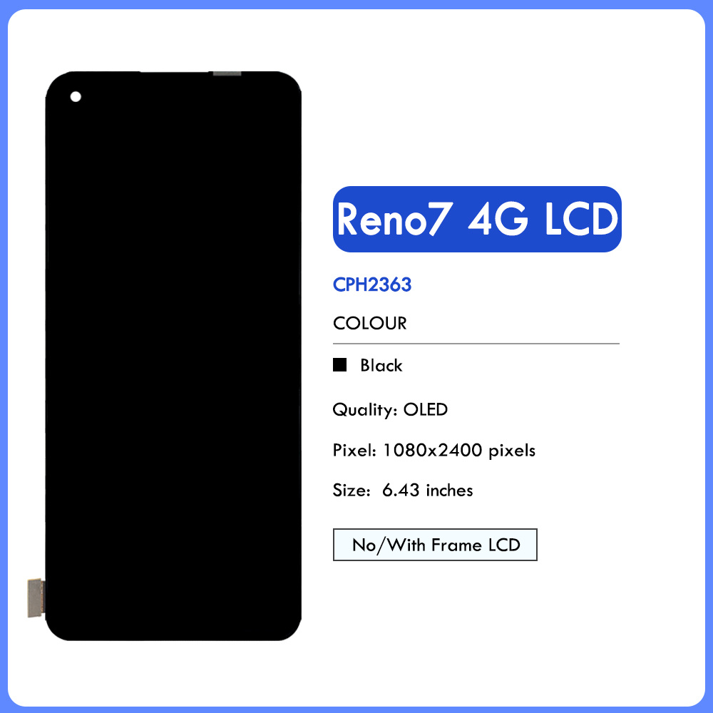 6.43" OLED LCD For Oppo Reno7 4G LCD CPH2363 Display Screen Touch Panel Digitizer For Oppo Reno 7 Display Replacement Repair