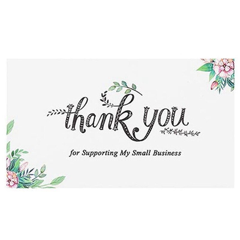 50Pcs/set Thank You for Supporting My Small Business Thank You Cards Paper Thanks Greeting Card for Bake Flower Store 9*5cm: H05
