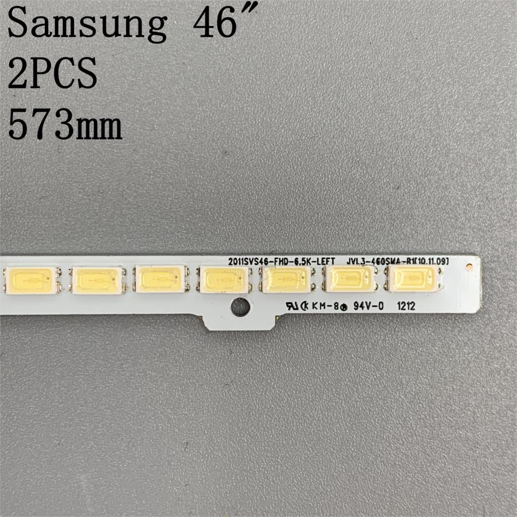 573mm LED Backlight Lamp strip 84leds For Samsung 46" LCD TV UA46D6400UJ BN64-01645A LTJ460HW01-H 2011SVS46 FHD-6.5K-LEFT