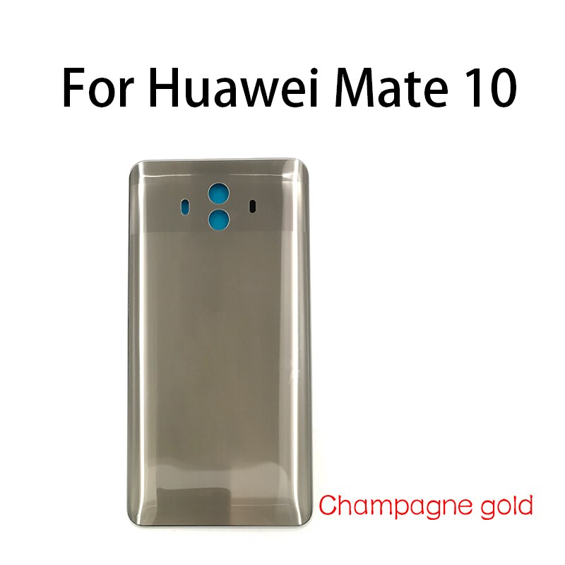 Back Glass For Huawei Mate 10 Pro Battery Back Cover Replacement For Huawei Mate 10: Mate 10 Gold
