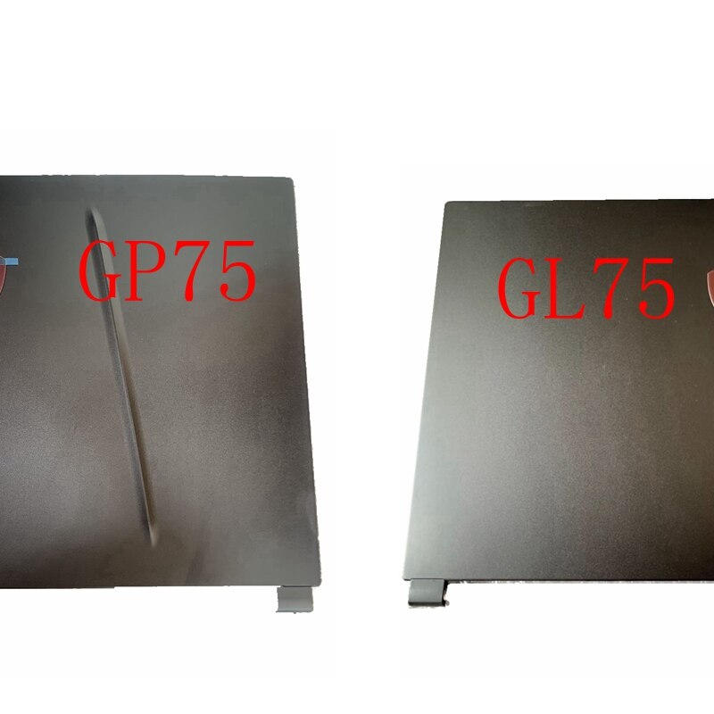 Laptop Top Cover Case for MSI GP75 MS-17E3 MS-17E7 GL75 MS-17E4 LCD Back Shell Screen Border Frame