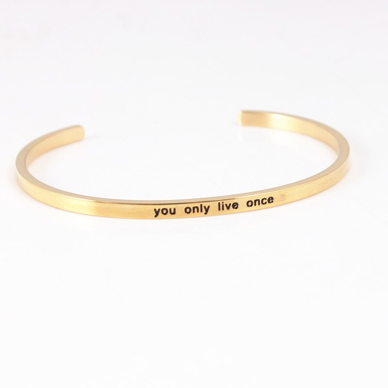 Trend Quotes Mantra Bracelets 316L Stainless Steel Open Cuff Bangle Women Gold Inspirational Jewelry Bracelets: you only live once