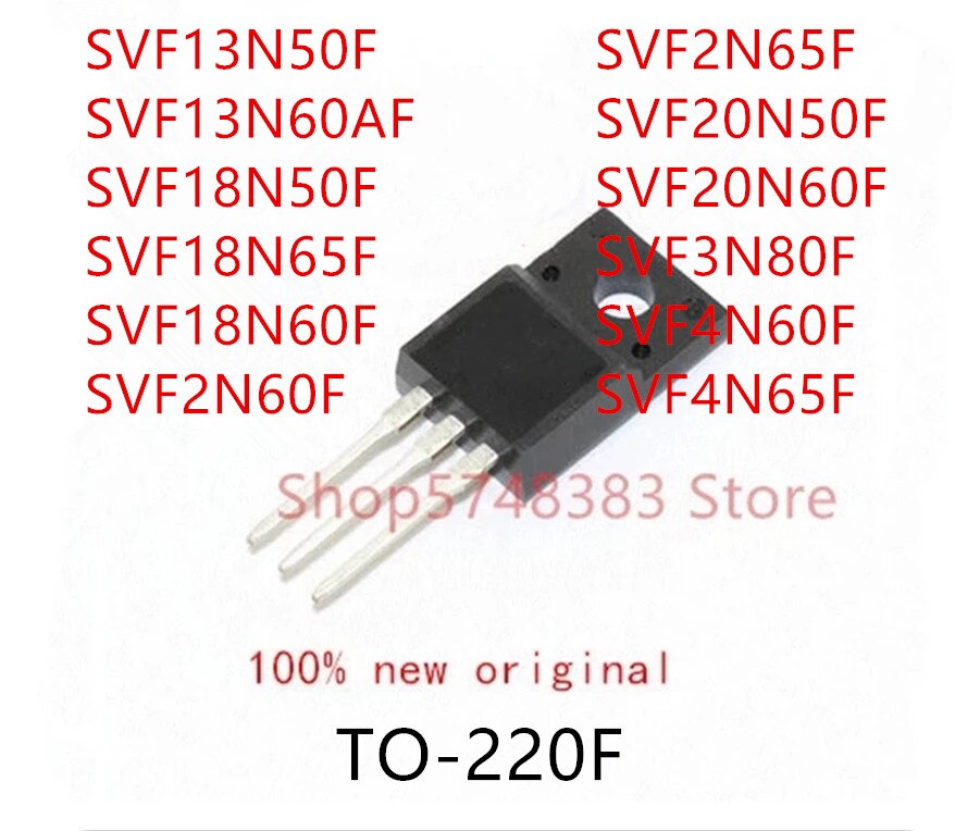 10PCS SVF13N50F SVF13N60AF SVF18N50F SVF18N65F SVF18N60F SVF2N60F SVF2N65F SVF20N50F SVF20N60F SVF3N80F SVF4N60F SVF4N65F TO220F