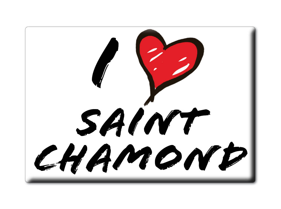Aimant SAINT CHAMOND lodestone BRETAGNE (42) France aimant frigo SOUVENIR j'aime: INFORMAL