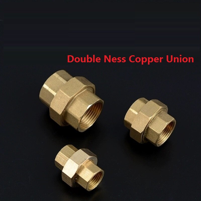 1Piece Brass Pipe Union Connector Coupling Copper Double Ness Joint Female Thread Plumbing Fittings 1/2" 3/4" 1"