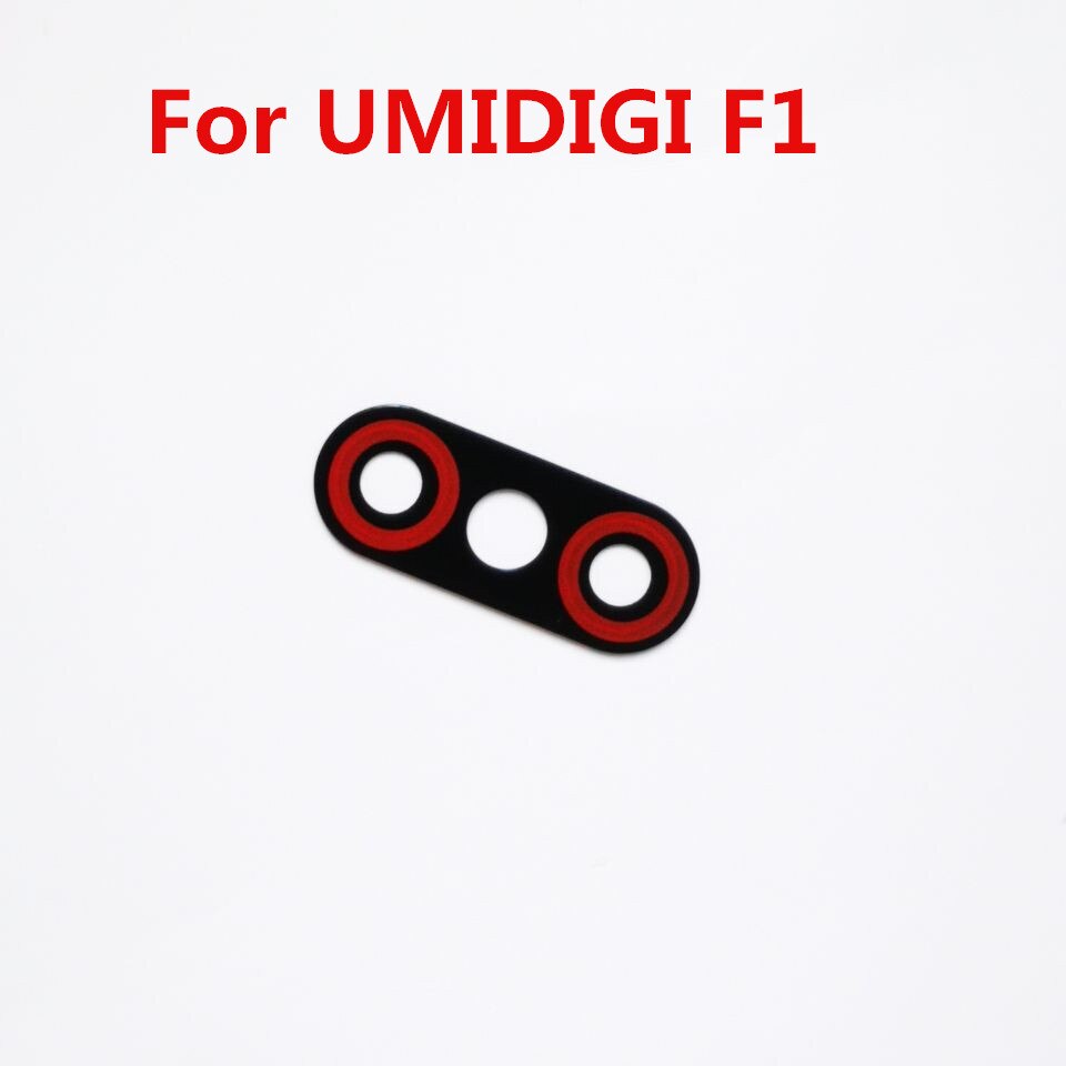 Original For UMIDIGI F1 Cellphone Rear Camera Lens Glass Cover Spare Parts Accessories For UMIDIGI F1