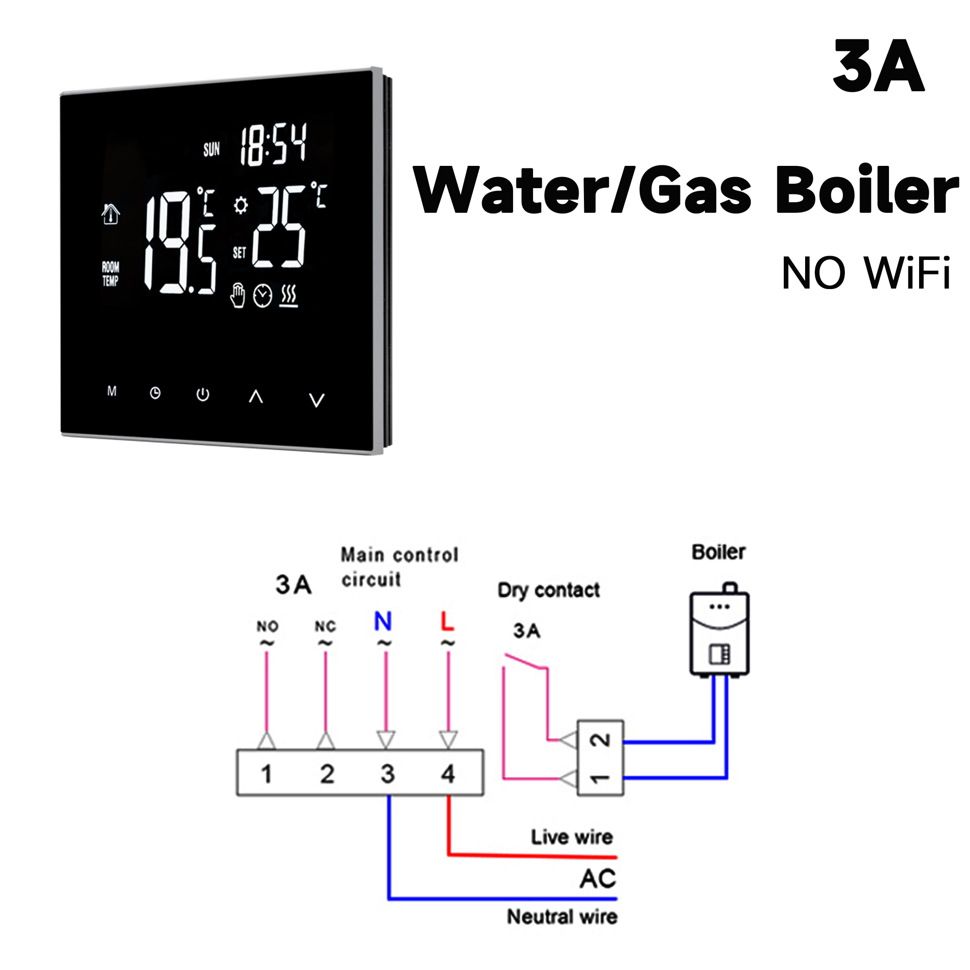 Tuya Wifi Slimme Thermostaat Lcd Touch Screen Voor Elektrische Vloerverwarming Water/Gas Boiler Temperatuur Afstandsbediening: NO WiFi 3AGas Boiler