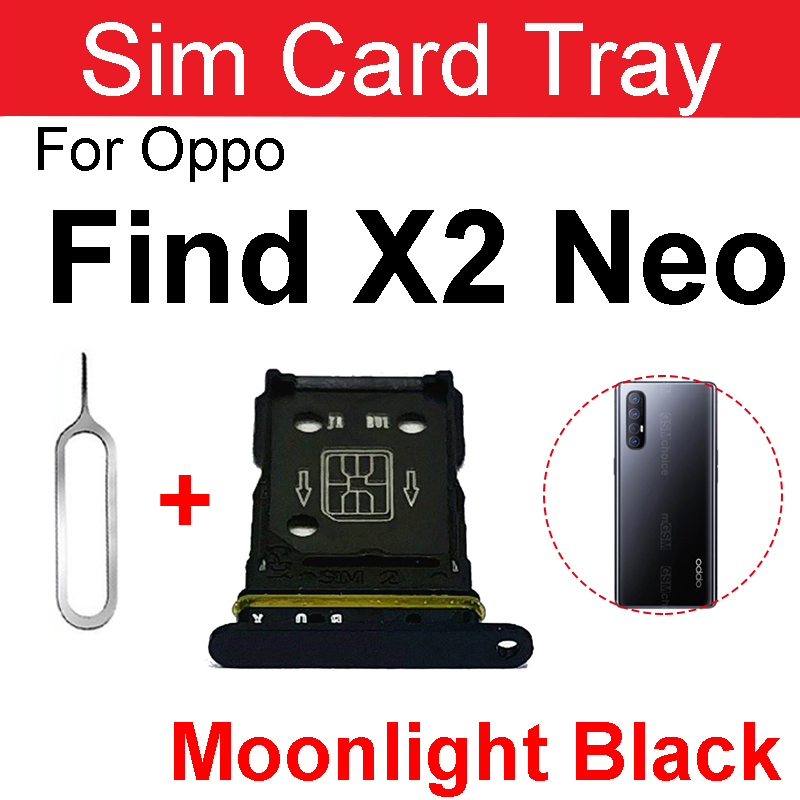 SIM Card Tray For OPPO Find X2 Neo X3 Neo Sim Card Slot Holder Micro SD Card Reader Adapter Replacement Parts: X2 Neo-Black