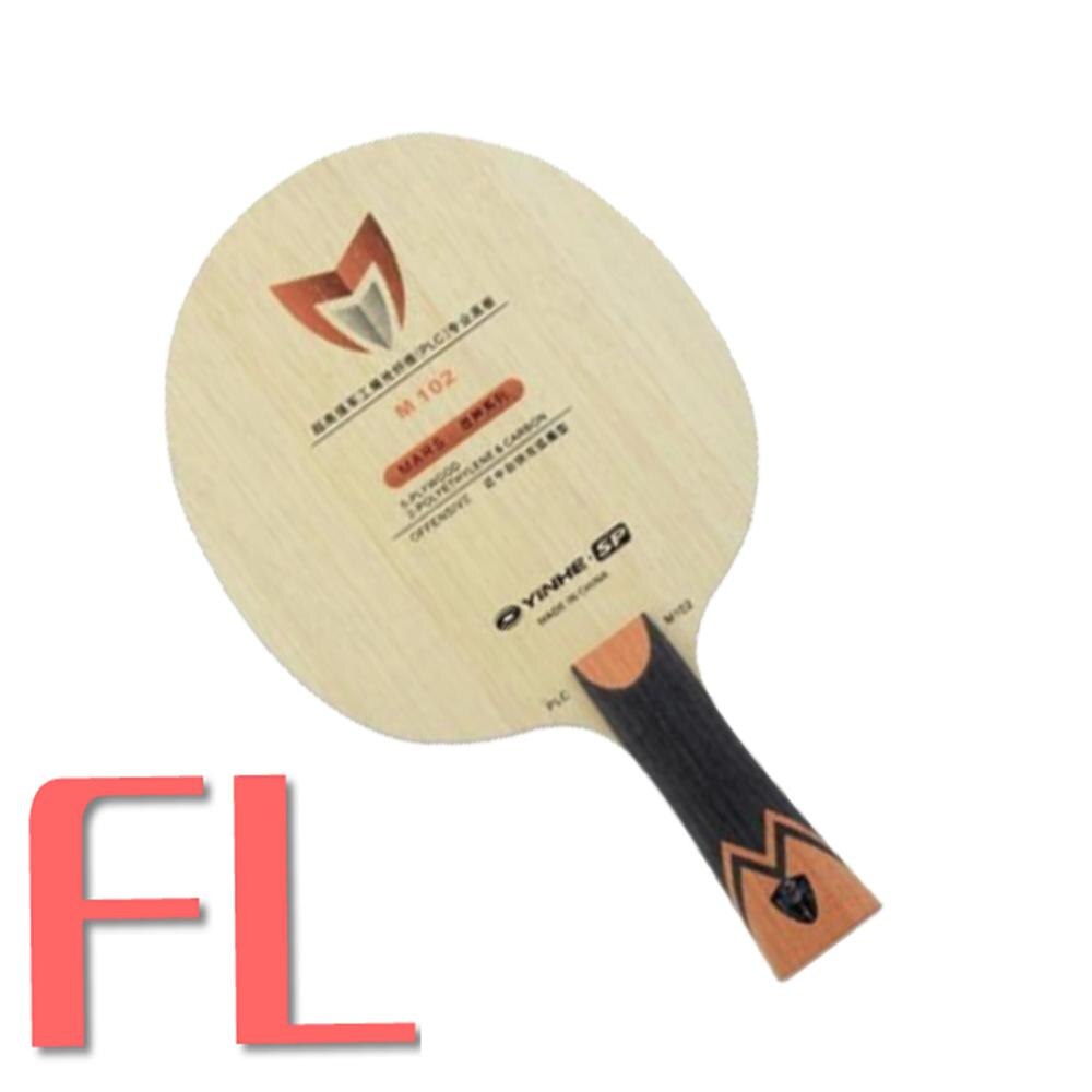 Original Yinhe Milky Way Galaxy M102 M202 God Of War Table Tennis Racket Ping Pong Blade: M102 long FL