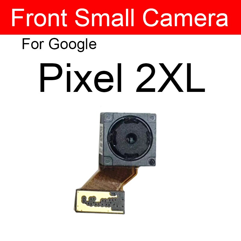 Back Camera Front Camera For Google Pixel 2 2XL 3 3XL 3A XL Rear Camera Flex Cable Ribbon Replacement Parts: Pixel 2XL-front