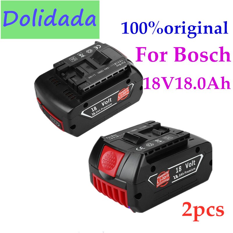Original 18V 18000mah Rechargeable Li-ion Battery For Bosch 18V Battery Backup 18Ah Portable Replacement BAT609 Indicator light: 2PCS