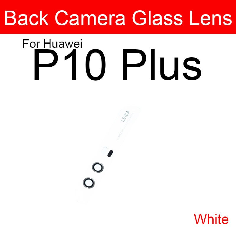 Bagside kamera linse & flash cover til huawei  p8 p9 p10 lite plus bag ydre kamera glas linse + selvklæbende mærkat udskiftning reparation: P10 plus hvid 