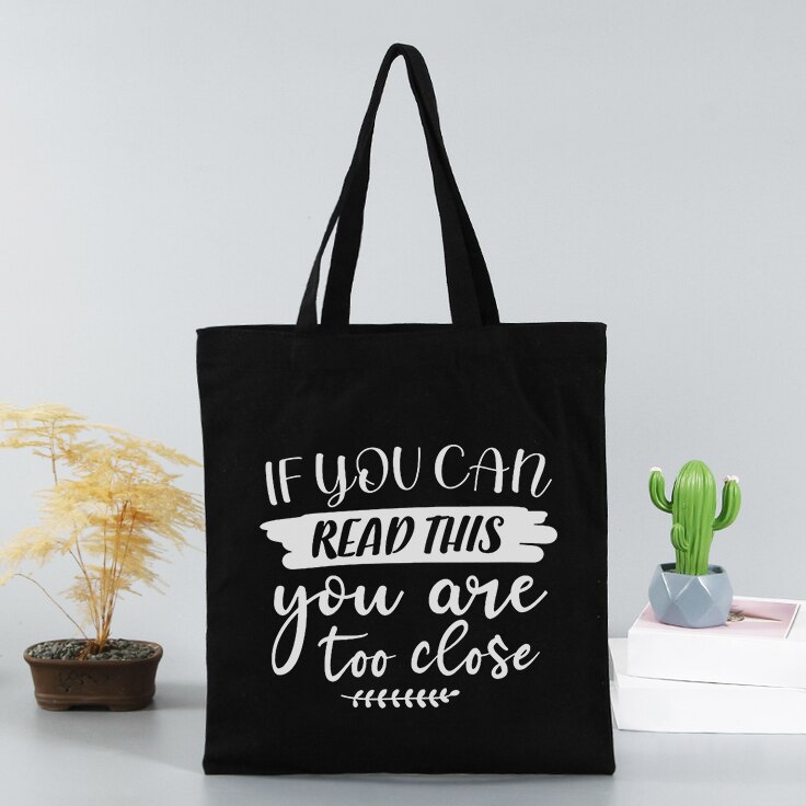 SOCIAL DISTANCING IF YOU CAN READ THIS YOU ARE TOO CLOSE Women Print Canvas Shoulder Bag Large Capacity Shopping Tote Bag: G1005-TBBK-M