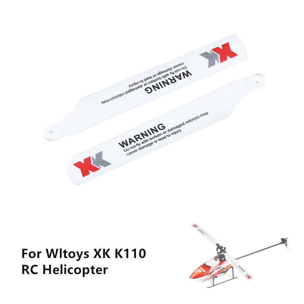 2 Stuks Belangrijkste Propellers Paddle Onderdelen Voor Wltoys Xk K110 Rc Helicopter Vervanging Propellers