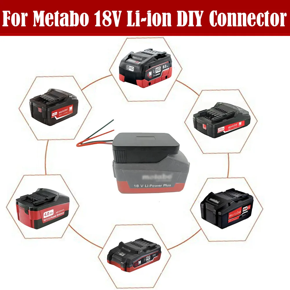 Adaptor Battery Adapter Li-ion Battery Connector Dock For Metabo 18V Output 1 Piece 12 AWG Replace Replacement