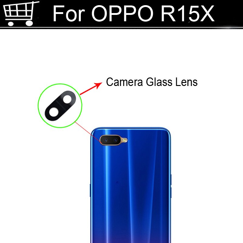 Voor Oppo R15X R15x Achter Terug Camera Glazen Lens Voor Oppo R 15X Reparatie Onderdelen OPPOR15X Vervanging