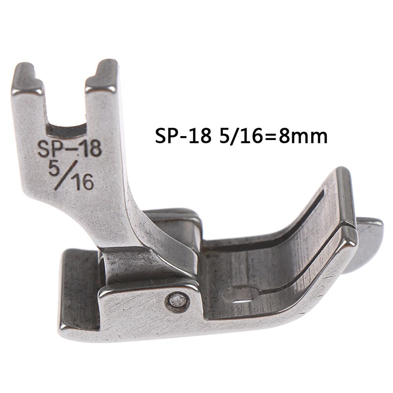 1PC 1/4 1/8 3/8 1/16 3/16 5/16 1/32 Metal Presser Foot SP-18 Industrial Sewing Machine Flat Car Moving Edge Single Needle Flat: 8mm