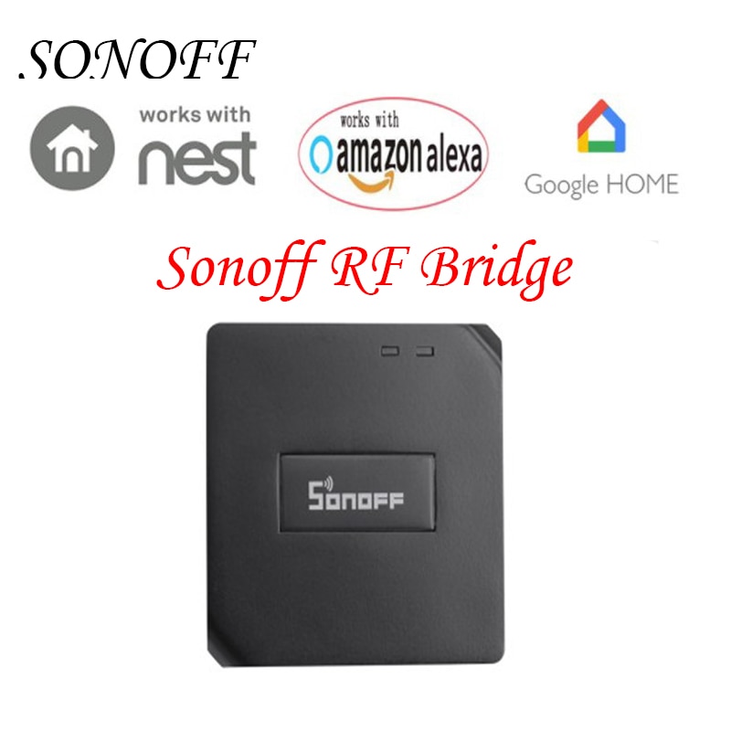 Sonoff RF Brücke WiFi 433 mhz Ersatz mit Alexa Google Home Smart Home Automation Universal Schalter Intelligente Domotica