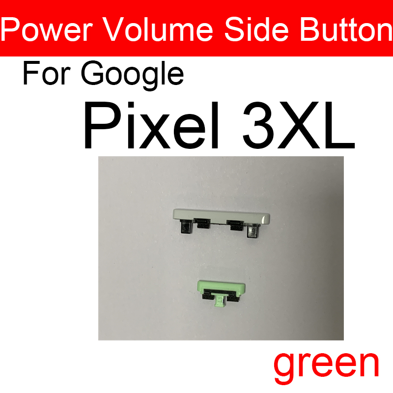 Power &amp; Volume Side Button For Google Pixel 3 3A 3XL XL Power Volume Side Key Repair Parts: Pixel 3XL-green