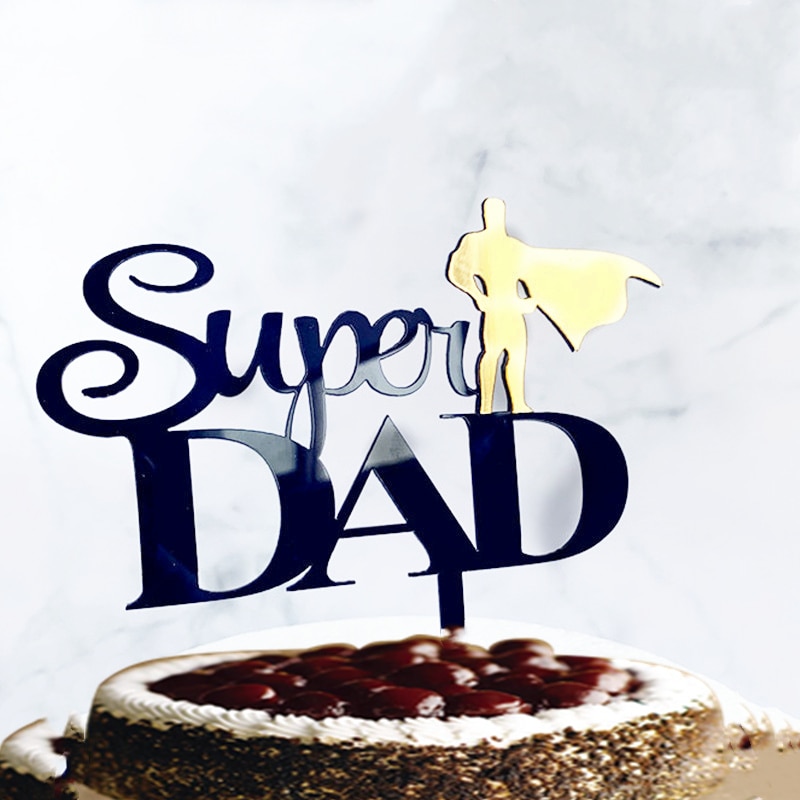 Super papá Topper para tarta de feliz cumpleaños padre acrílico decoración para postres y pasteles para papá es el mejor cumpleaños adornos para la parte superior de una tarta de