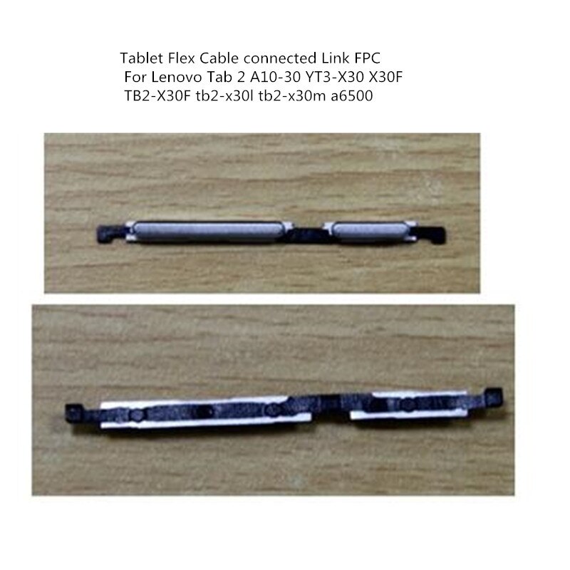 Para Lenovo Tab 2 A10-30 YT3-X30 X30F TB2-X30F tb2-x30l tb2-x30m a6500 Tablet Flex Cable conectado enlace FPC
