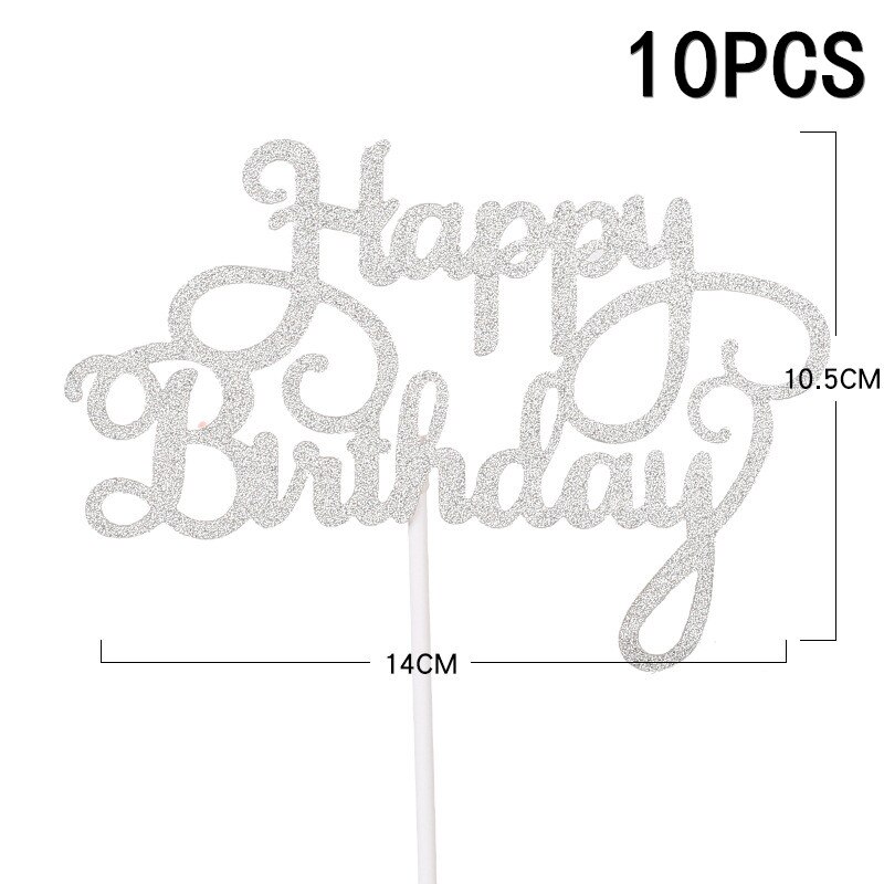 10/1pcs Cake Decoration Happy Birthday Cake Topper Girl`s Birthday Dessert Decor Sign Cake Topper Sparkle Decoration: 10pcs silver