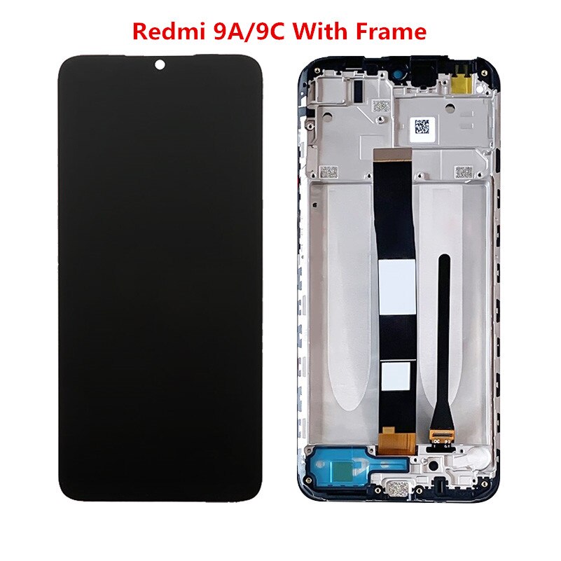 100% Original LCD For Xiaomi Redmi 9 9A 9C LCD With Frame Display And Touch Screen Assembly For Redmi 9A 9C LCD Display Screen: 9A or 9C And Frame