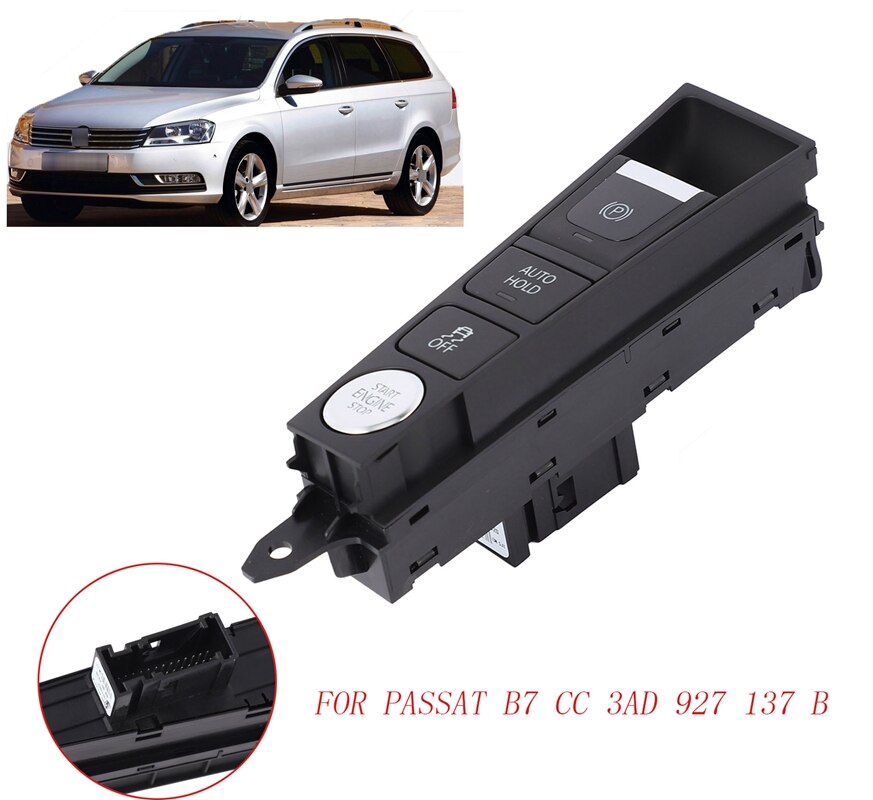 Bil elektronisk bremse håndbremsknap switch esp motor start / stop switch til passat  b7 cc 3ad 927 137 b