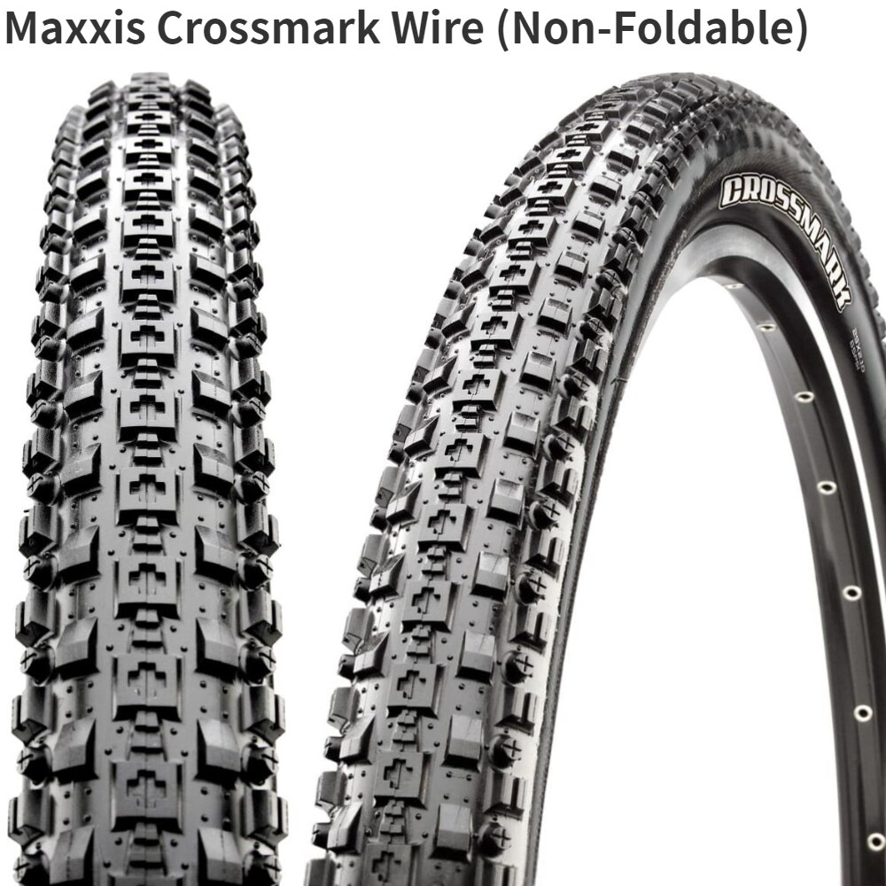 Maxxis Crossmark MTB Wire (Non-Foldable) 26x1.95/2.1 27.5x1.95/2.1 29x2.1 Mountain bike Wire tire