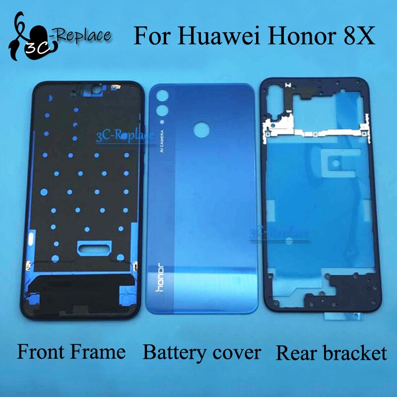 For Huawei Honor 8X JSN-L21 LCD Faceplate Frame Front Middle Frame Housing Battery Door Back Cover Housing Case Rear bracket