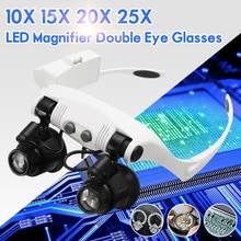 10X 15X 20X 25X Led Vergrootglas Dubbele Bril Loep Lens Juwelier Horloge Repair Meting Met 8 Lens Led Lamp