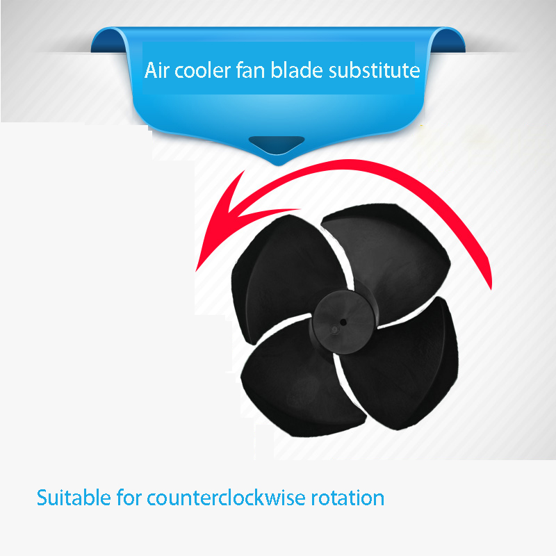 Fan blades air cooler fan blade fan blades replacement fan blades rotate fan alternatives four blade fan