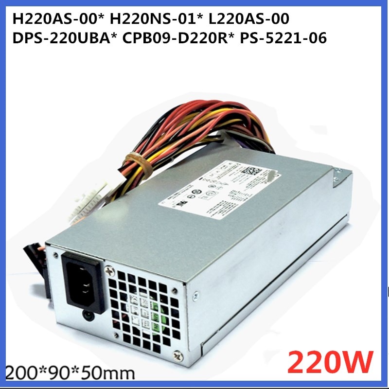 PSU For Dell V270S INSPIRON 660S D06S R82H5 Power SupplyxcH220NS-01 L220AS-00 DPS-220UB A CPB09-D220R PS-5221-06