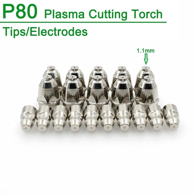20Pcs 1.1/1.3/1.5/1.7mm P80 Plasma Electrode Nozzle Cutting Torch 60A 80A 100A P80 CNC Plasma Torch Tip Electrode Nozzle: 1.1mm