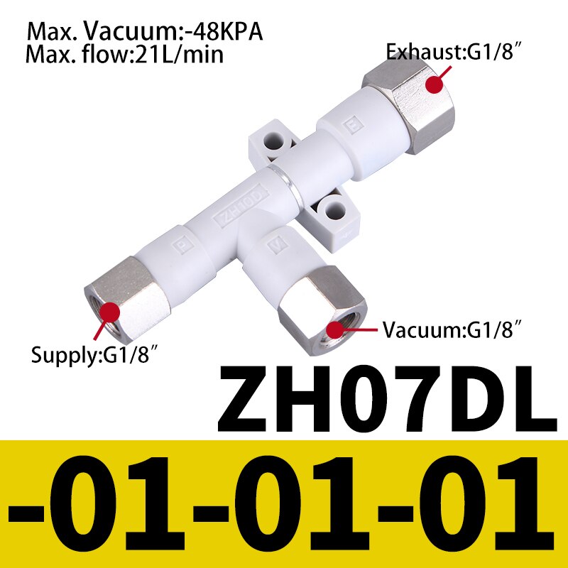 Pneumatic Vacuum Generator ZH05DS ZH05DL ZH07DS-06-06-06 ZH10DL ZH10DS-06-06 ZH13DS-08-10 ZH20D-12-16 01-01-01 Pressure Ejector: ZH07DL-01-01-01